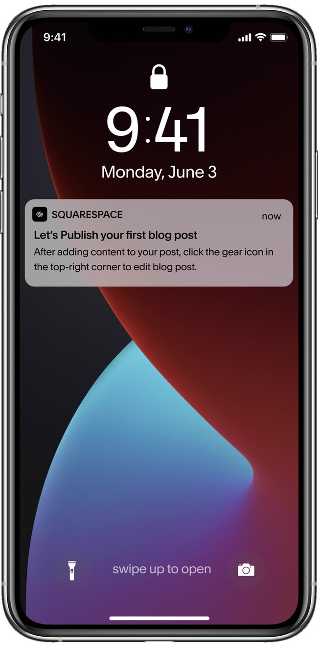 A push notification: Let’s publish your first blog post